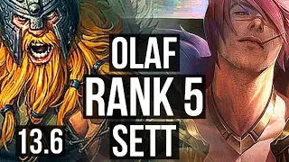 OLAF vs SETT (TOP) | Penta, Rank 1 Olaf, Rank 5, Legendary | TR Challenger | 13.6