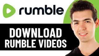 HOW TO DOWNLOAD VIDEOS FROM RUMBLE 2026! (BEST METHOD)