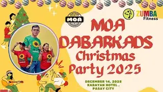 MOA DABARKADS CHRISTMAS PARTY 2025 HIGHLIGHTS || DECEMBER 14, 2025