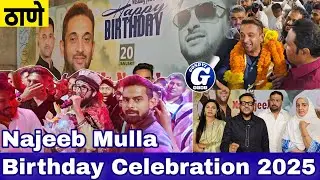 Najeeb Mulla Birthday 🎂 2025 || Babarr Mudacer | Yeoor Hills Thane #YeoorLiveShow @GondviNews