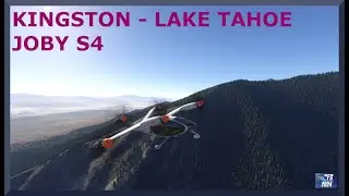 Kingston (N15) to Lake Tahoe (KTVL) | Joby S4 | MSFS