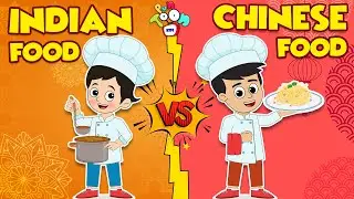 Indian Food vs Chinese Food | Desi VS Chinese | PunToon Kids