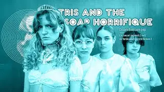 Concert du Tremplin 2025 | Tris And The Soap Horrifique