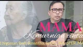 MAMA (Kemurnian Cinta)