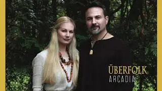 Arcadia - Überfolk (Music for Nations)