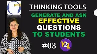 How to ask Effective Questions to Students - Tony Ryan's Thinking Keys Part 3