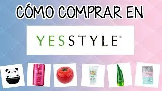 &iquest;C&Oacute;MO COMPRAR EN YESSTYLE? - PERU (video actualizado link en descripci&oacute;n)