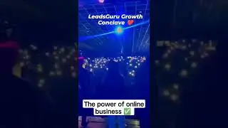 leadsguru growth conclave 💹 one of the best e-learning platform and also earning platform✅#leadsguru