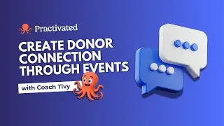 Create Donor Connection Through Events | Donor Conversation Weekly