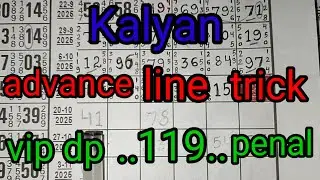 Kalyan advance line trick ll vvip single dp penal line trick ll today Kalyan besic tricks ll 