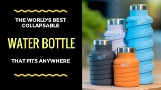 The Most Compact Water Bottle That Is Also Environmentally Friendly | Que Water Bottle Review