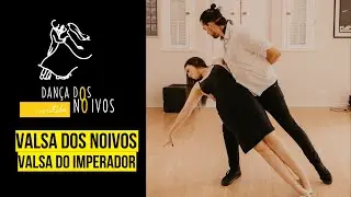 DANÇA DOS NOIVOS - VALSA CLÁSSICA - VALSA DO IMPERADOR