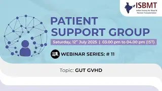 Patient Support Group | GUT GVHD | 12-7-2025