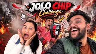 JOLO CHIP CHALLENGE 🔥 | Last Chip Spicy Challenge Gone Wrong 😱