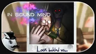 IN SOUND MIND 🐇 09 - Das Ende von Virginia's Geschichte - A Doll's House