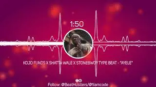 FREE] Kojo Funds X Shatta Wale X Stonebwoy Type Beat 2019 &ldquo;Ayele&rdquo; (Prod. By BeatHustlers)