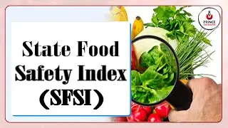 State Food Safety Index (SFSI) || UPSC || RPSC || State PCS Prince Civil Services
