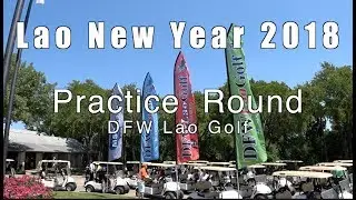 DFWLaoGolf 2018 Practice Round