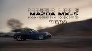 MAZDA MX-5 TURBO НА ЯНВАРЕ | САМЫЙ ЧЕСТНЫЙ ОБЗОР