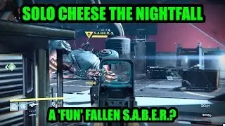 Destiny - Solo Cheese the Nightfall! (Fallen S.A.B.E.R., Small Arms, Solar Burn)