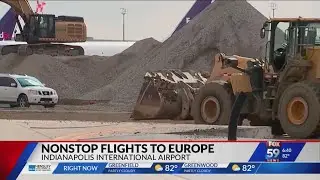 New runway at Indianapolis International Airport to pave way for flights to Europe?