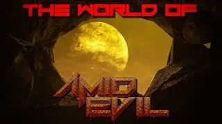 The World of AMID EVIL: The Forges