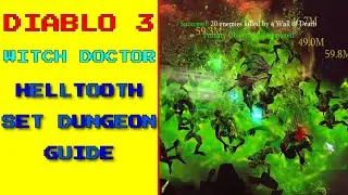 DIABLO 3 WITCH DOCTOR Helltooth set dungeon guide