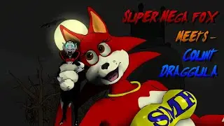 Super Mega Fox Meets Count Draggula