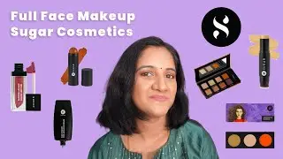 Sugar Cosmetics Full Face Makeup | Honest Review & Tutorial
