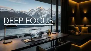 Work Music for Long Focus Session and Deep Concentration
