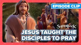 This is How We Pray | Superbook - Teach Us to Pray English Clip