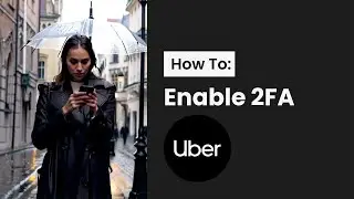 Защитите свой аккаунт Uber за секунды! | Простой гид по настройке 2FA
