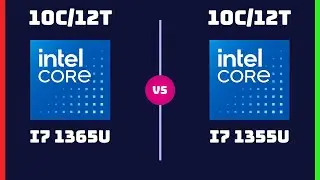 Intel Core i7-1365U vs Intel Core i7-1355U &ndash; CPU Comparison | What's the difference?