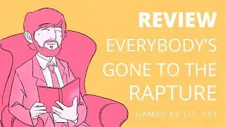Review: Everybody's Gone to the Rapture