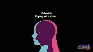 Coping with Stress | Mental Health and Workload Survey NU-Q | NYDS Podcast