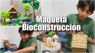 MAQUETA BIOCONSTRUCCION 🏡🪵🌳ELABORADA POR UN NIÑO DE SEXTO DE PRIMARIA 