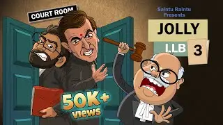 Jolly LLB 3 Movie Spoof | Animated Spoof | Saintu Raintu