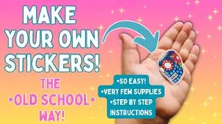 DIY STICKERS! The EASY OLD School Way! | Updated flip of my Sticker Book