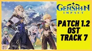 Genshin Impact Patch 1.2 OST (Original Soundtrack) - Track 7 (Dragonspine New OST)