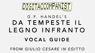 Da tempeste il legno infranto (Vocal Guide) – Digital Accompaniment
