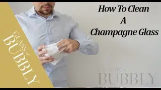 How To Clean A Champagne Glass