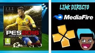 COMO DESCARGAR PES 2016 PARA ANDROID ( PPSSPP ) LINK DIRECTO
