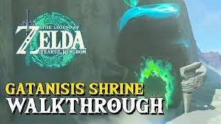 How to Beat the Gatanasis Shrine (The Legend of Zelda: Tears of the Kingdom)