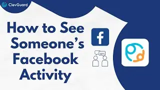 How to See Someone&rsquo;s Facebook Activity?