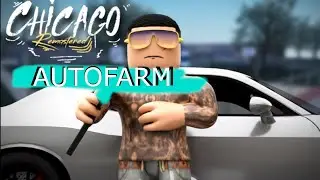 Chicago Remastered Script/Autofarm