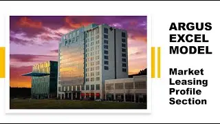 7 - ARGUS Excel Model - Market Leasing Profile Section - Real Estate Financial Modeling
