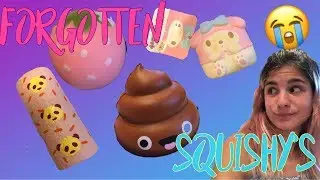 my forgotten squishys...
