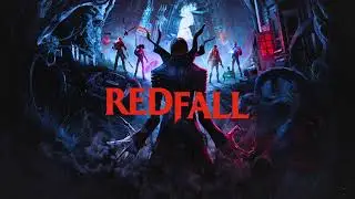 REDFALL Official Launch Trailer Song: 
