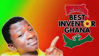 All inventors and innovators must watch! | Best Inventor Ghana 🇬🇭