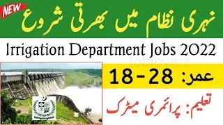 Irrigation Department Jobs 2021 | Latest Jobs in Pakistan 2021 | Govt Jobs 2021 | New Jobs 2021
